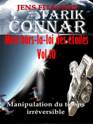 cover image of Manipulation du temps irréversible (TARIK CONNAR Mise hors-la-loi des étoiles 10)